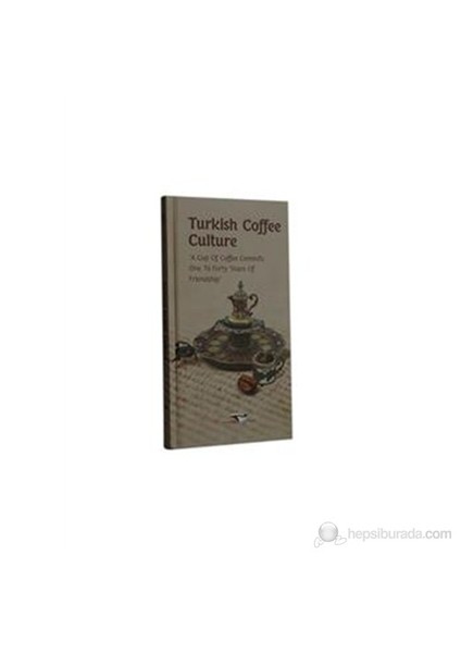 Turkish Coffee Culture