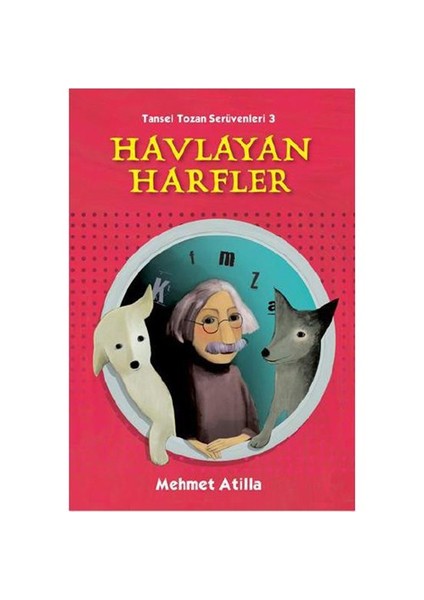 Havlayan Harfler - Mehmet Atilla