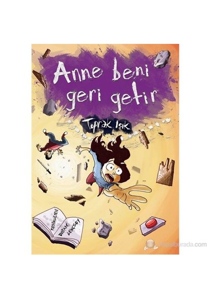 Anne Beni Geri Getir - Toprak Işık