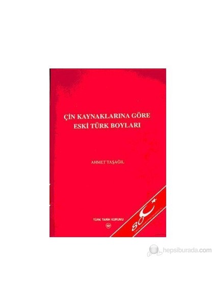 Çin Kaynaklarına Göre Eski Türk Boyları
