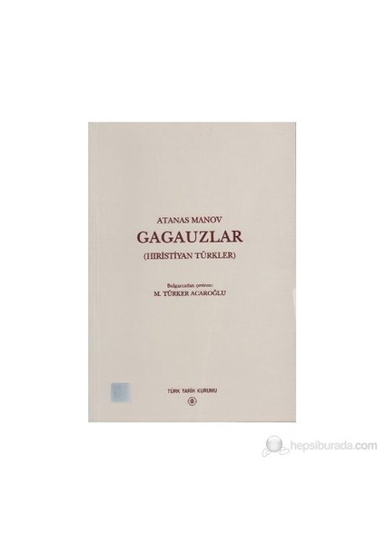 Gagauzlar-Atanas Manov