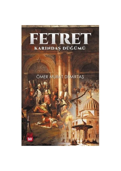 Fetret: Karındaş Düğümü-Ömer Murat Demirtaş