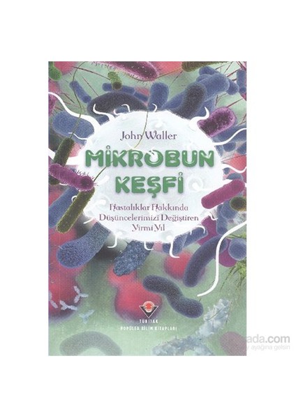 Mikrobun Keşfi - John Waller