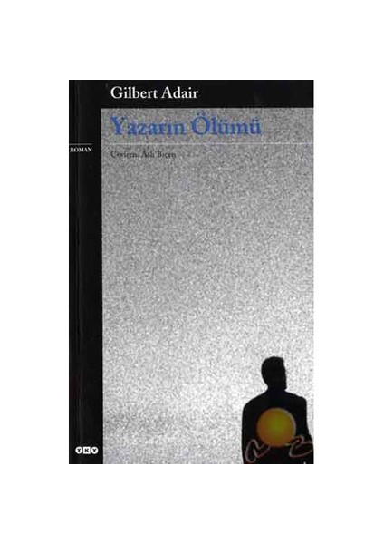 Yazarın Ölümü - Gilbert Adair