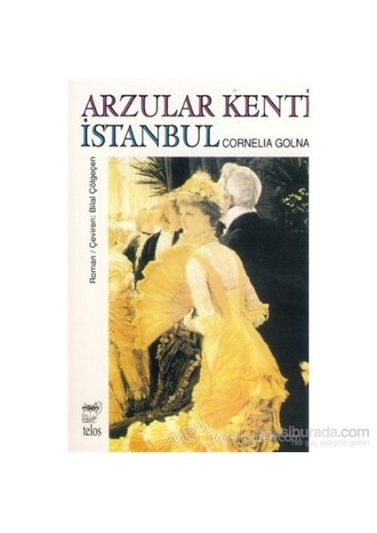 Arzular Kenti İstanbul-Cornelia Golna