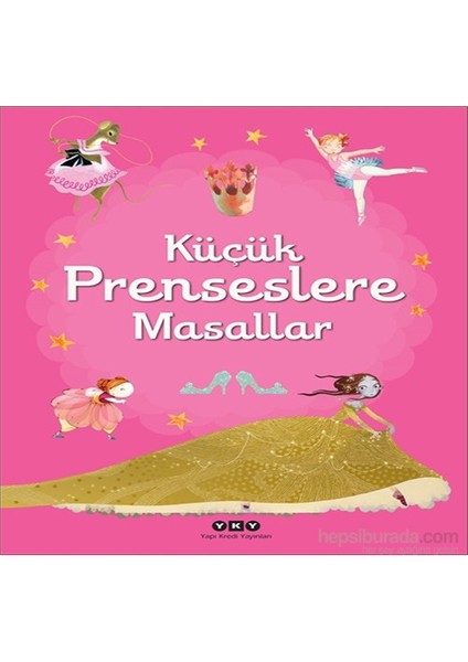 Küçük Prenseslere Masallar