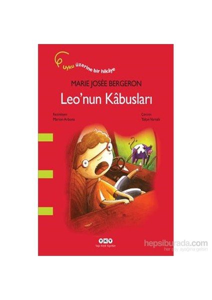 Leo’nun Kabûsları - Marie Josee Bergeron