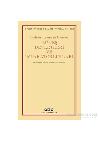 Güneş Devletleri Ve İmparatorlukları-Savinien Cyrano De Bergerac