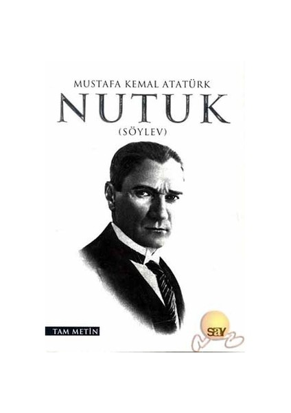 Nutuk - Mustafa Kemal Atatürk