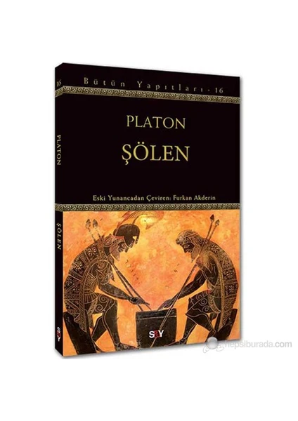 Şölen - (Bütün Yapıtları-16)-Platon (Eflatun)