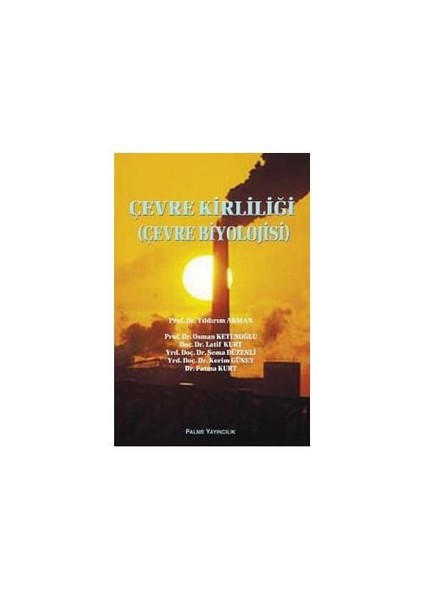 Çevre Kırlılığı (çevre Biyolojisi)