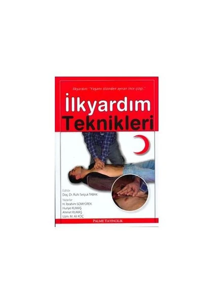 İlk Yardım Teknikleri