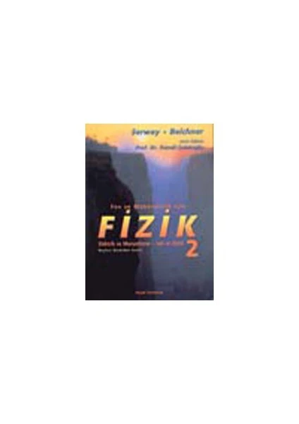 Fizik (serway) 2. Cilt - Robert J. Beichner