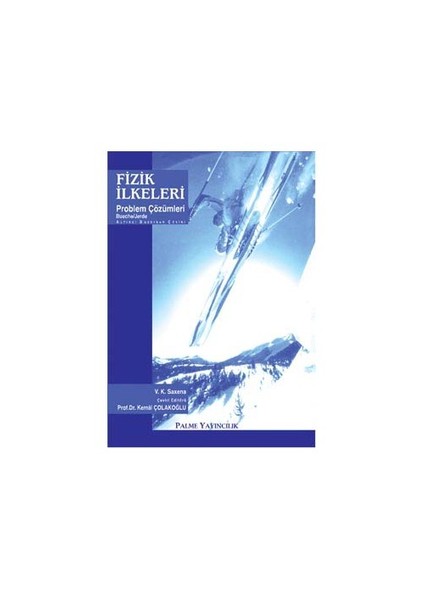 Fizik İlkeleri Problem Çözümleri