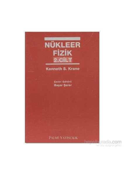Nükleer Fizik 2. Cilt