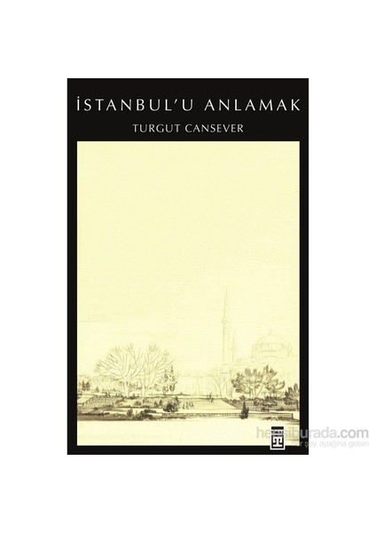 İstanbul'u Anlamak