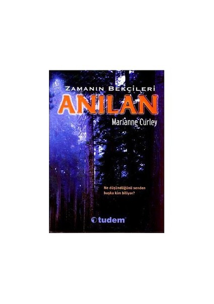 Zamanın Bekçileri Anılan-Marianne Curley