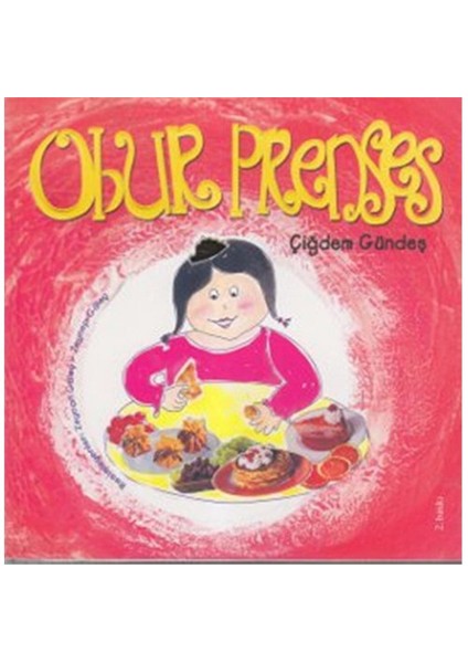 Obur Prenses-Çiğdem Gündeş
