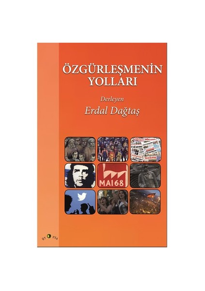 Özgürleşmenin Yolları-Erdal Dağtaş