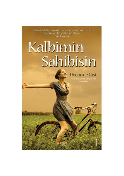 Kalbimin Sahibisin - Deeanne Gist