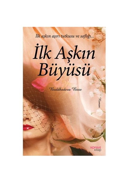 İlk Aşkın Büyüsü