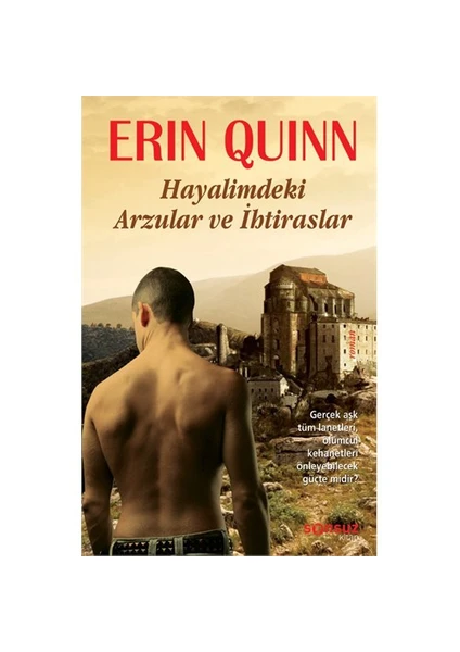 Hayalimdeki Arzular Ve İhtiraslar-Erin Quinn