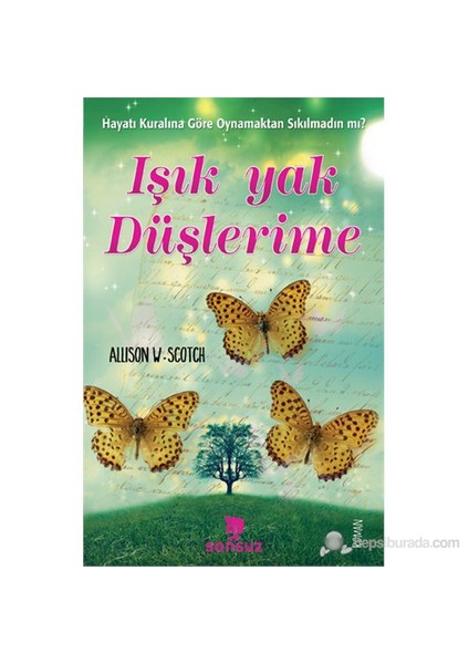 Işık Yak Düşlerime-Allison Winn Scotch