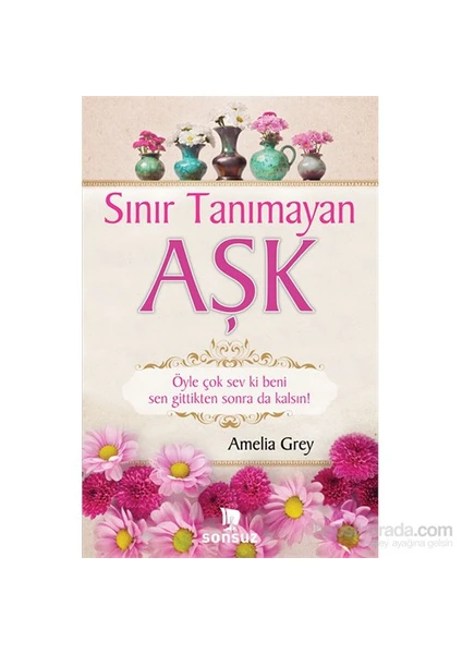 Sınır Tanımayan Aşk-Amelia Grey