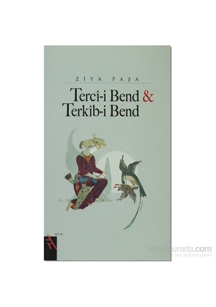 Terci-İ Bend Ve Terkib-İ Bend-Ziya Paşa
