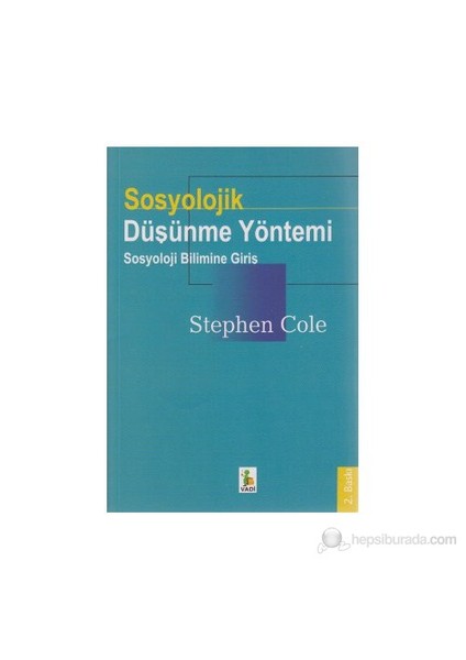 Sosyolojik Düşünme Yöntemi Sosyoloji Bilimine Giriş
