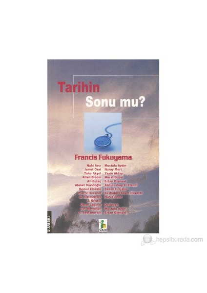 Tarihin Sonu Mu?-Hüseyin Murat Güzel