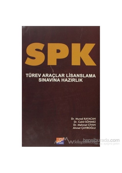 Spk Türev Araçlar Lisanslama Sınavına Hazırlık-Murad Kayacan