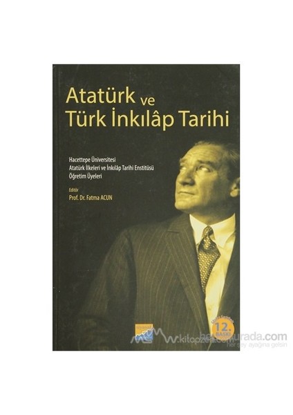 Atatürk Ve Türk İnkılap Tarihi