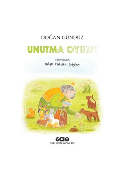 Unutma Oyunu-Doğan Gürbüz