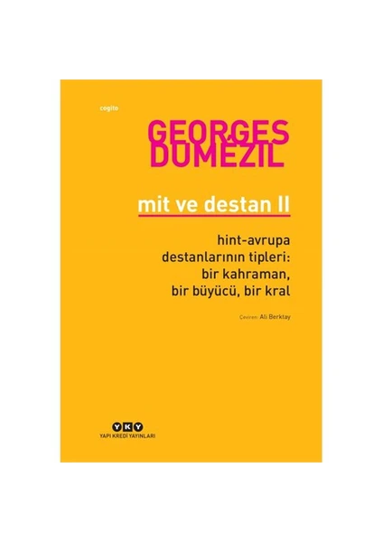 Mit Ve Destan 2-Georges Dumezil