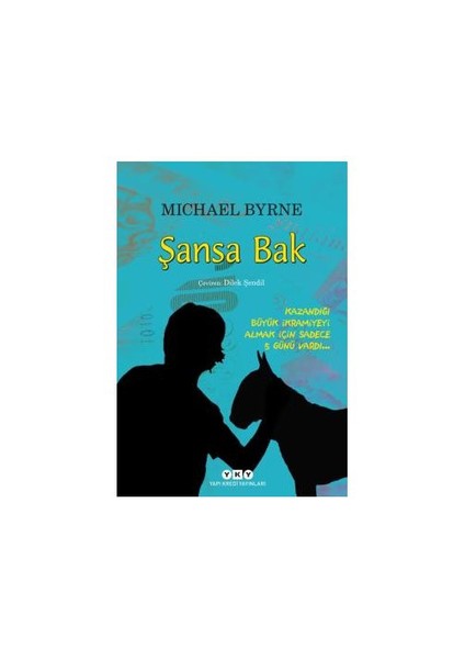 Şansa Bak - Michael Byrne