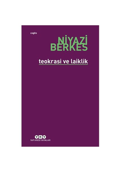 Teokrasi Ve Laiklik-Niyazi Berkes