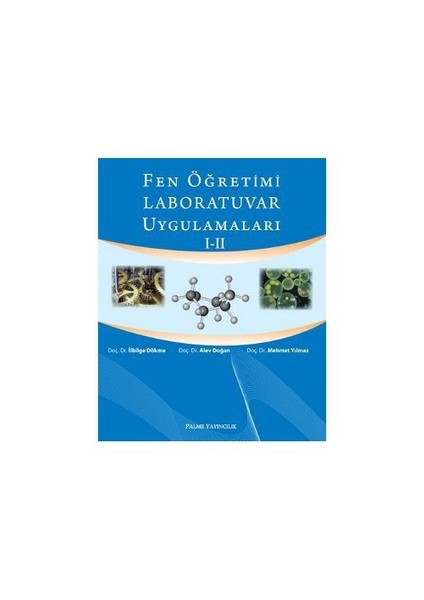 Fen Öğretimi Laboratuvar Uygulamaları 1-2-İlbilge Dökme