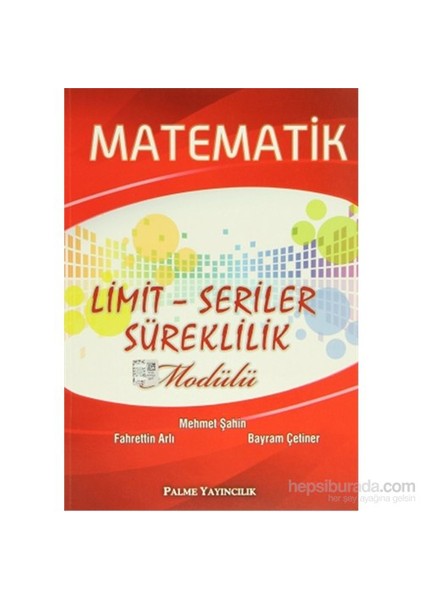 Palme Yayıncılık Matematik Limit Seriler Süreklilik Modülü