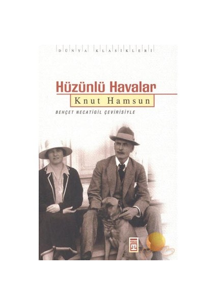 Hüzünlü Havalar - Knut Hamsun