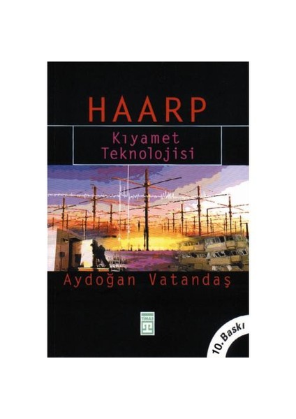 Haarp - Kıyamet Teknolojisi - Aydoğan Vatandaş