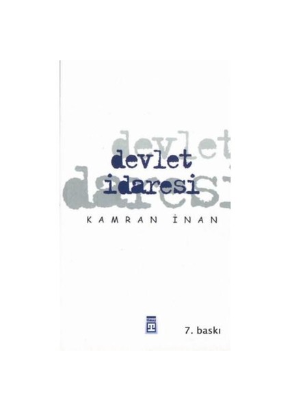 Devlet İdaresi-Kamran İnan