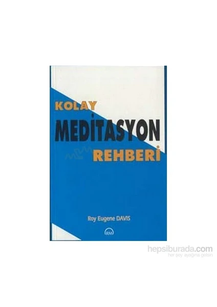 Kolay Meditasyon Rehberi