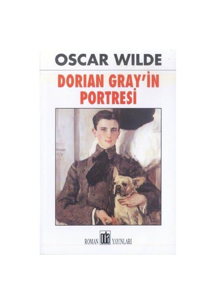 Dorian Gray'in Portresi - Oscar Wilde