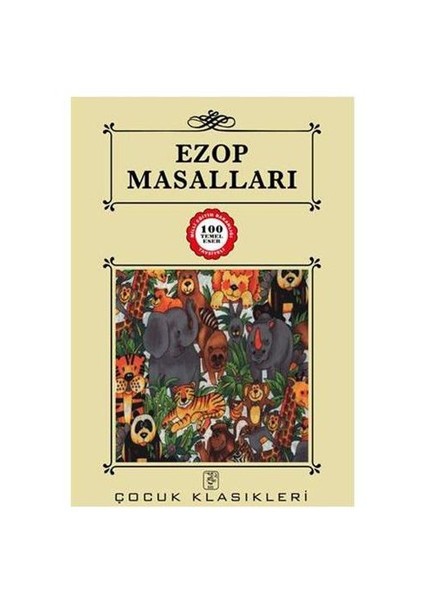 Ezop Masalları - 100 Temel Eser