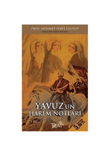 Yavuz’un Harem Notları