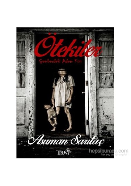 Ötekiler-Çemberdeki Adem Kızı-Asuman Sarıtaç