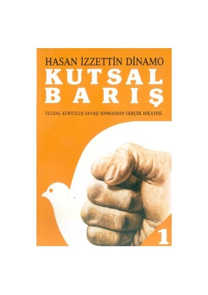 KUTSAL BARIŞ 1