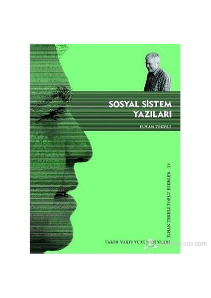 Sosyal Sistem Yazıları-İlhan Tekeli