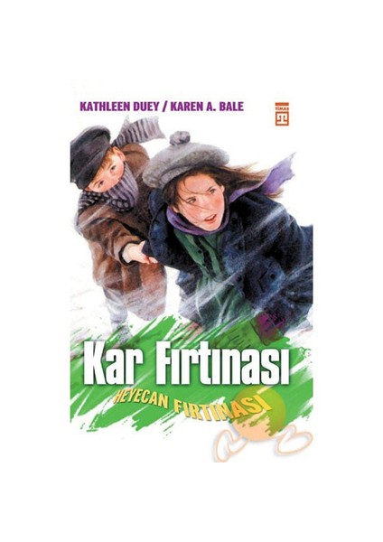Kar Fırtınası - Heyecan Fırtınası